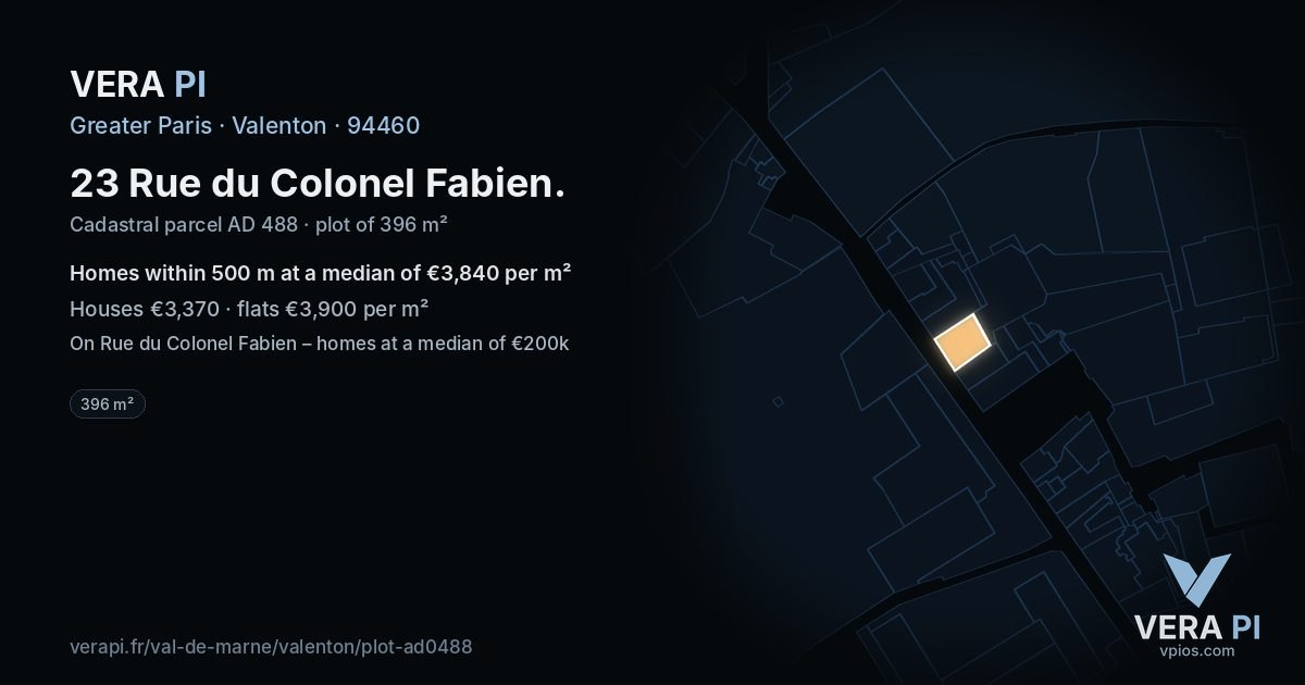 23 Rue du Colonel Fabien, Valenton at night – the plot lit, the parcels around coloured by the prices near them
