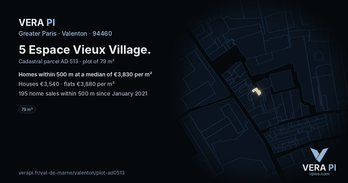 5 Espace Vieux Village, Valenton at night – the plot lit, the parcels around coloured by the prices near them