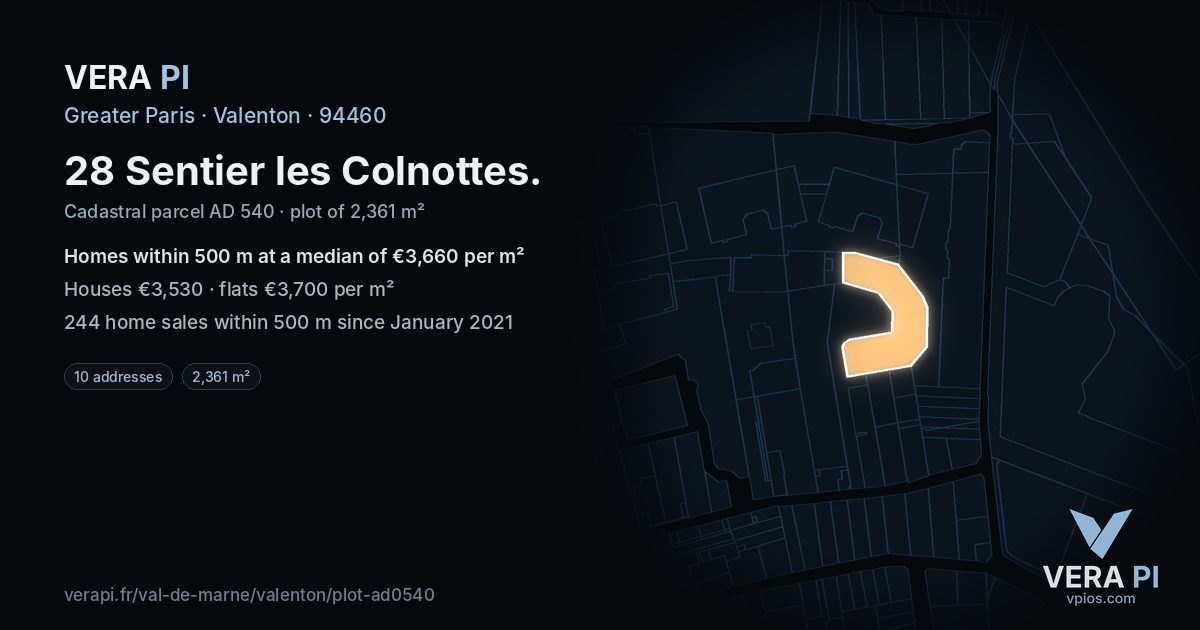 28 Sentier les Colnottes, Valenton at night – the plot lit, the parcels around coloured by the prices near them