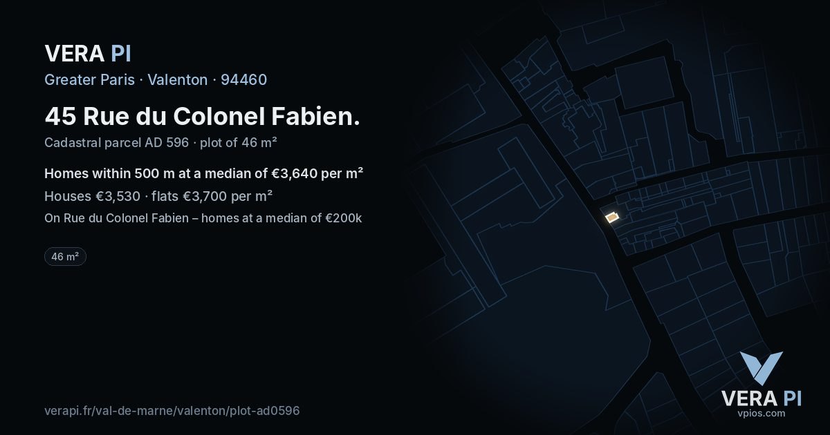45 Rue du Colonel Fabien, Valenton at night – the plot lit, the parcels around coloured by the prices near them