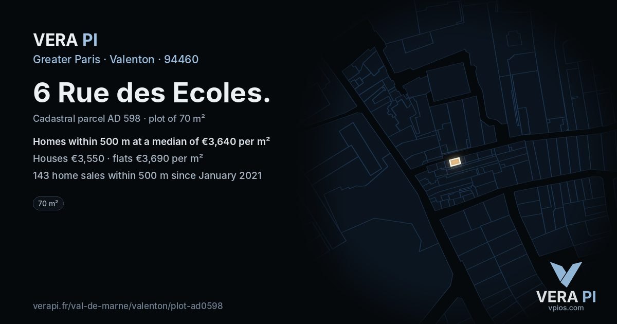 6 Rue des Ecoles, Valenton at night – the plot lit, the parcels around coloured by the prices near them
