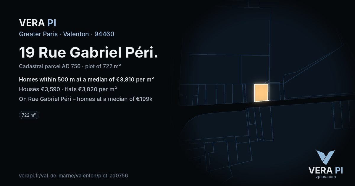 19 Rue Gabriel Péri, Valenton at night – the plot lit, the parcels around coloured by the prices near them