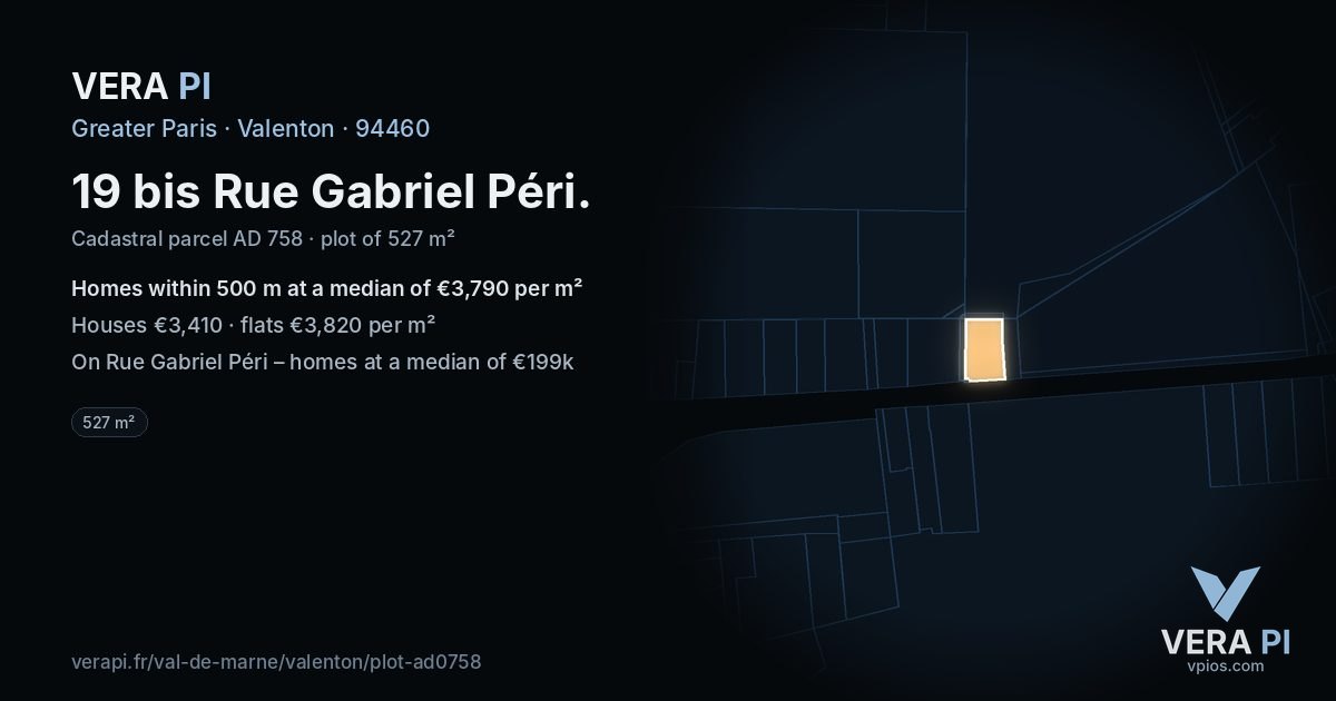 19 bis Rue Gabriel Péri, Valenton at night – the plot lit, the parcels around coloured by the prices near them