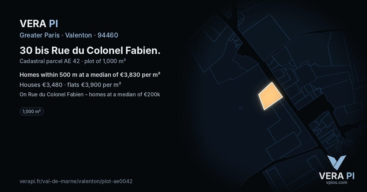 30 bis Rue du Colonel Fabien, Valenton at night – the plot lit, the parcels around coloured by the prices near them