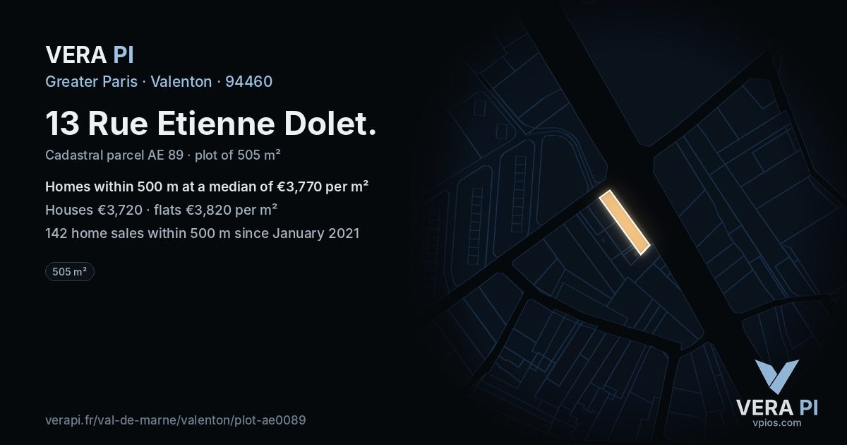 13 Rue Etienne Dolet, Valenton at night – the plot lit, the parcels around coloured by the prices near them