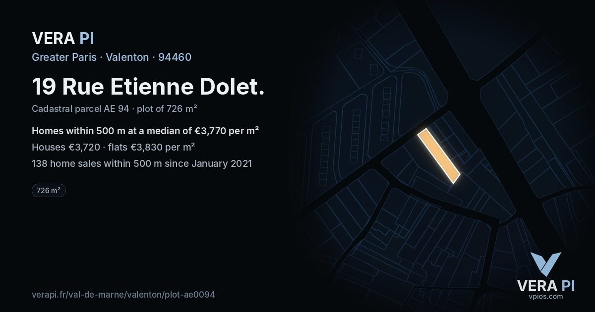 19 Rue Etienne Dolet, Valenton at night – the plot lit, the parcels around coloured by the prices near them