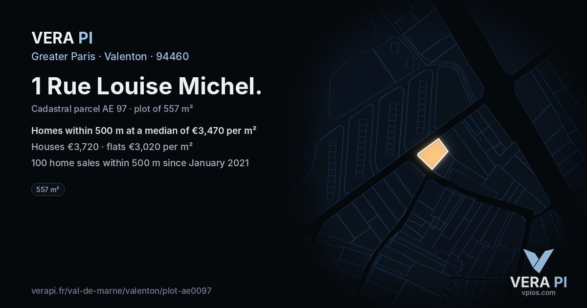 1 Rue Louise Michel, Valenton at night – the plot lit, the parcels around coloured by the prices near them