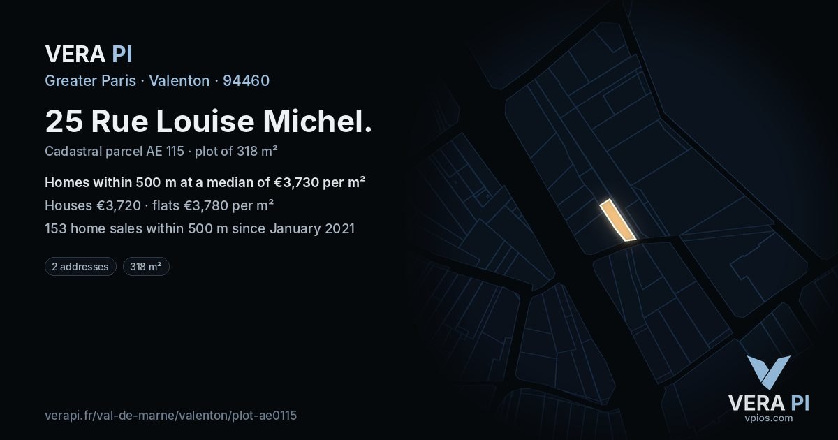 25 Rue Louise Michel, Valenton at night – the plot lit, the parcels around coloured by the prices near them