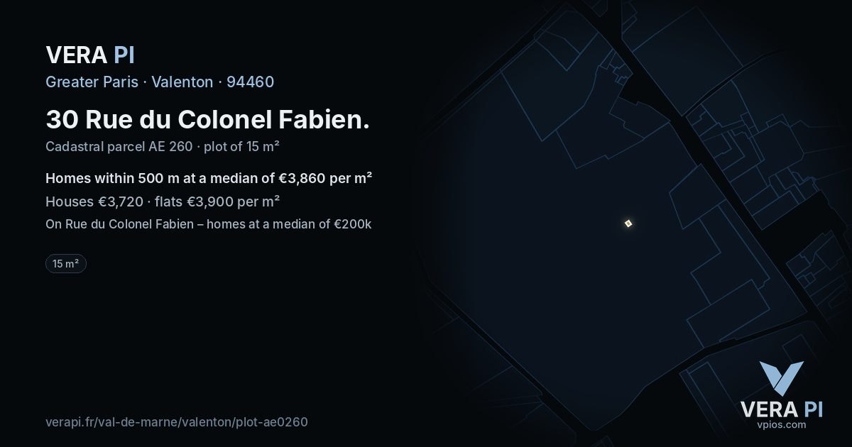 30 Rue du Colonel Fabien, Valenton at night – the plot lit, the parcels around coloured by the prices near them