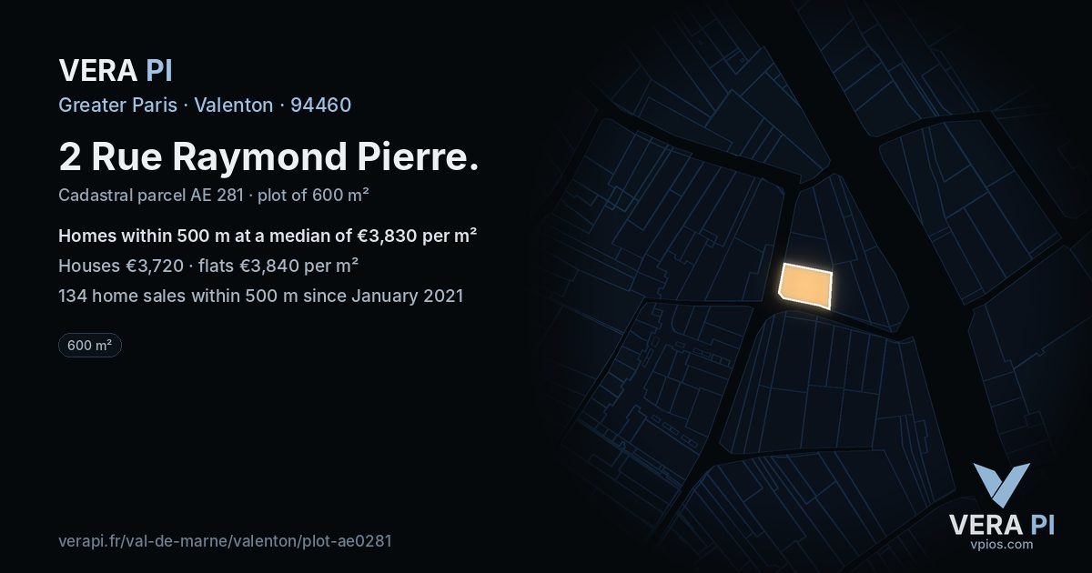 2 Rue Raymond Pierre, Valenton at night – the plot lit, the parcels around coloured by the prices near them