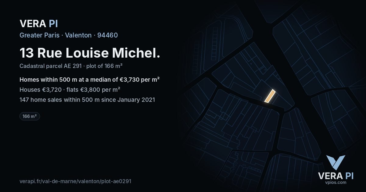 13 Rue Louise Michel, Valenton at night – the plot lit, the parcels around coloured by the prices near them