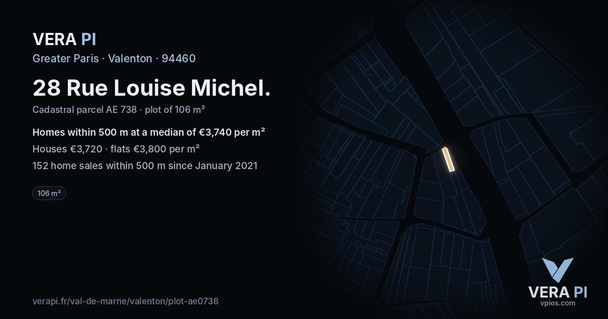 28 Rue Louise Michel, Valenton at night – the plot lit, the parcels around coloured by the prices near them