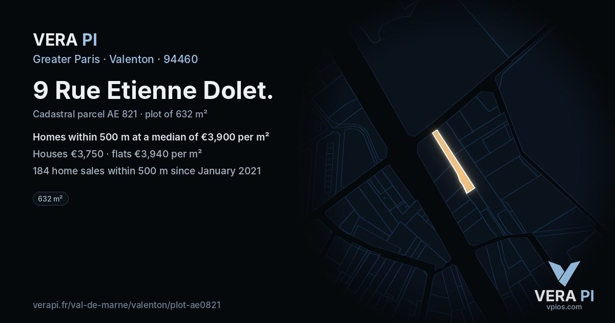 9 Rue Etienne Dolet, Valenton at night – the plot lit, the parcels around coloured by the prices near them