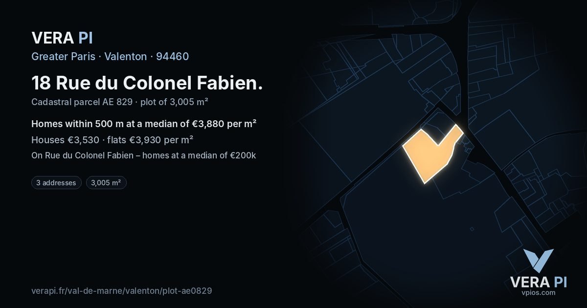 18 Rue du Colonel Fabien, Valenton at night – the plot lit, the parcels around coloured by the prices near them