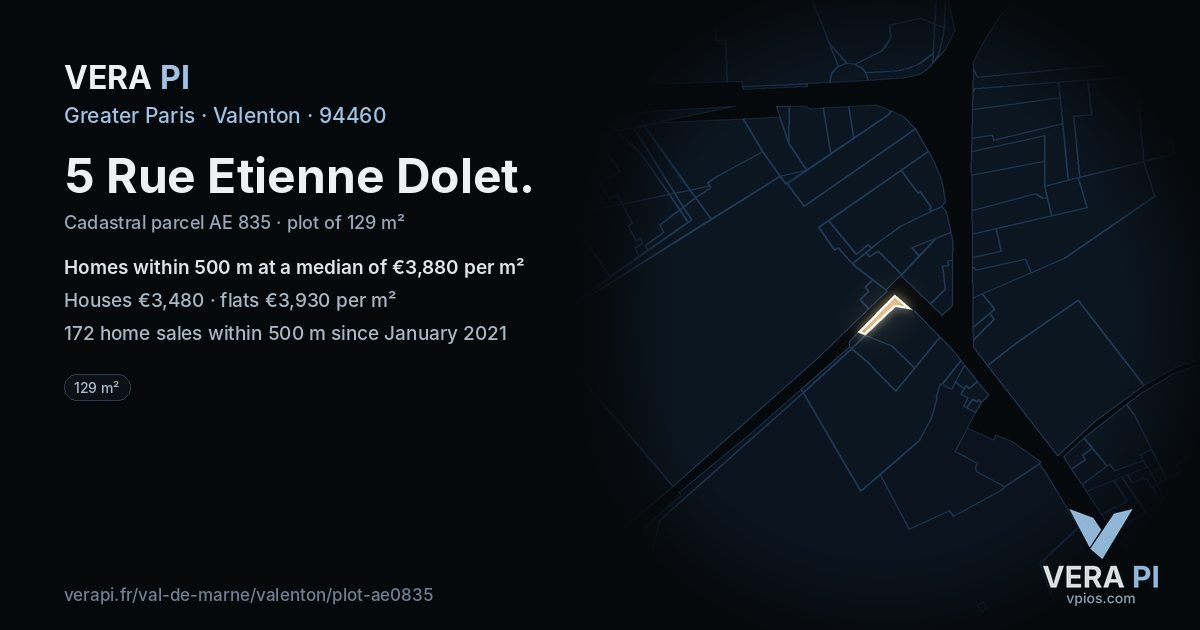 5 Rue Etienne Dolet, Valenton at night – the plot lit, the parcels around coloured by the prices near them