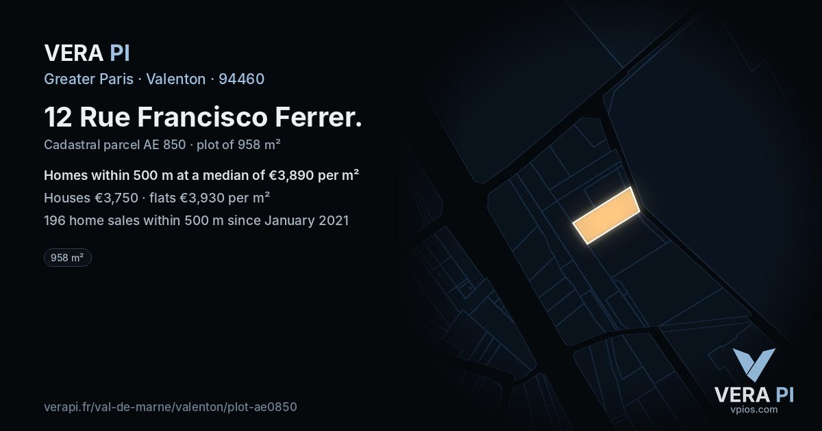 12 Rue Francisco Ferrer, Valenton at night – the plot lit, the parcels around coloured by the prices near them