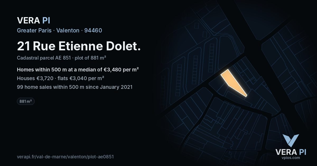 21 Rue Etienne Dolet, Valenton at night – the plot lit, the parcels around coloured by the prices near them