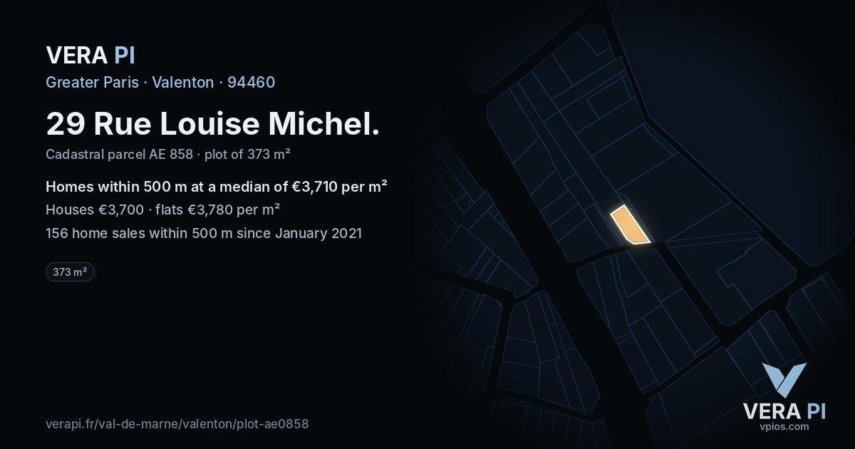 29 Rue Louise Michel, Valenton at night – the plot lit, the parcels around coloured by the prices near them
