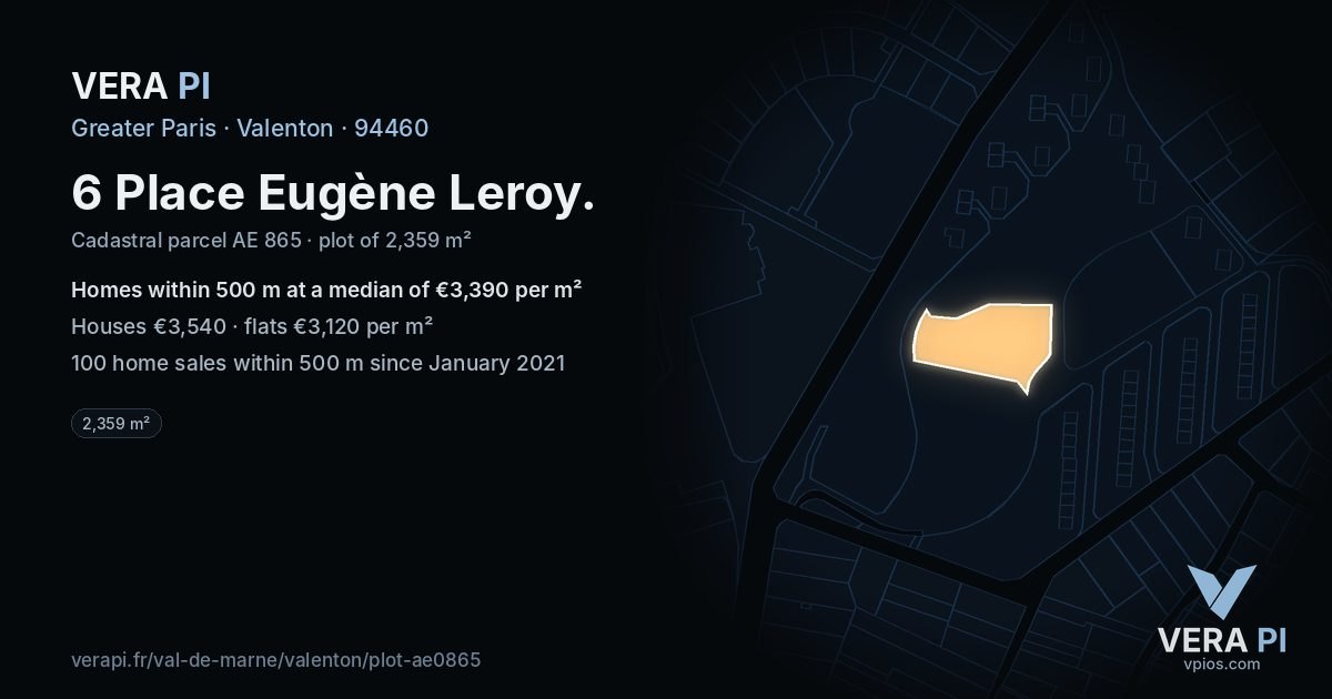 6 Place Eugène Leroy, Valenton at night – the plot lit, the parcels around coloured by the prices near them