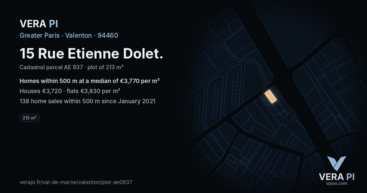 15 Rue Etienne Dolet, Valenton at night – the plot lit, the parcels around coloured by the prices near them