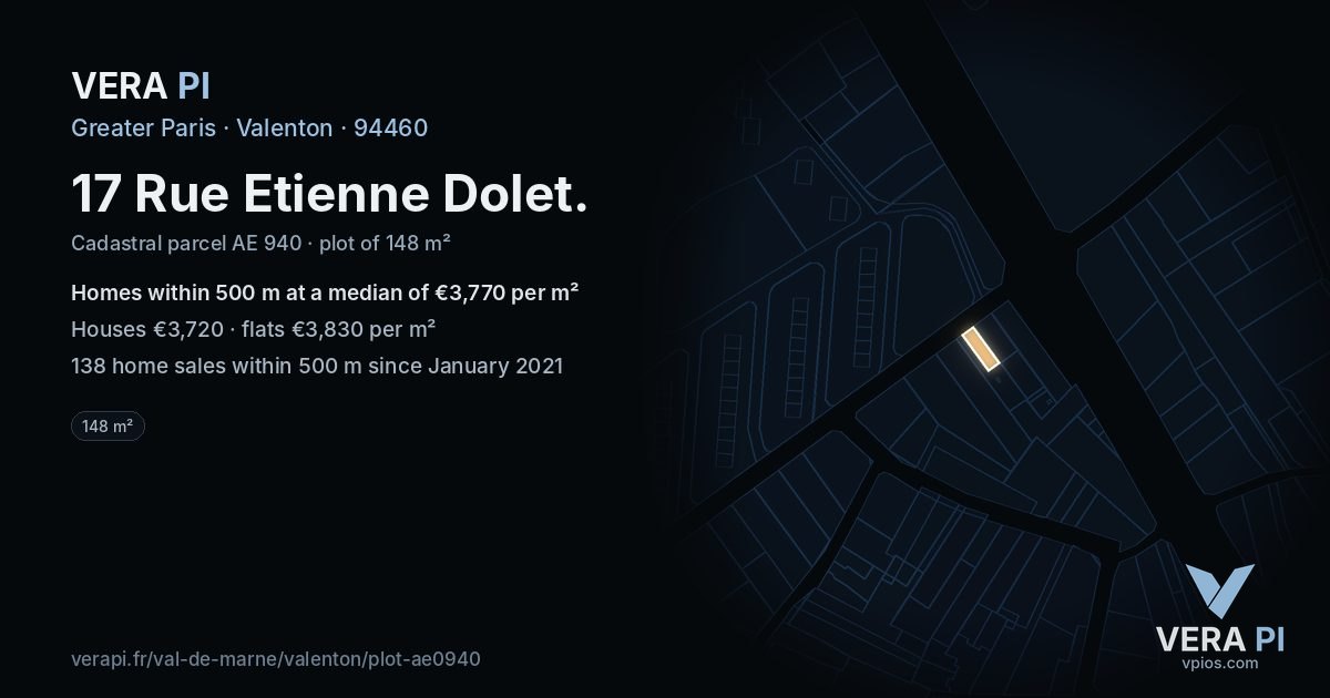 17 Rue Etienne Dolet, Valenton at night – the plot lit, the parcels around coloured by the prices near them