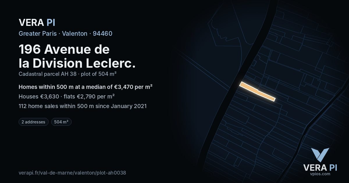 196 Avenue de la Division Leclerc, Valenton at night – the plot lit, the parcels around coloured by the prices near them