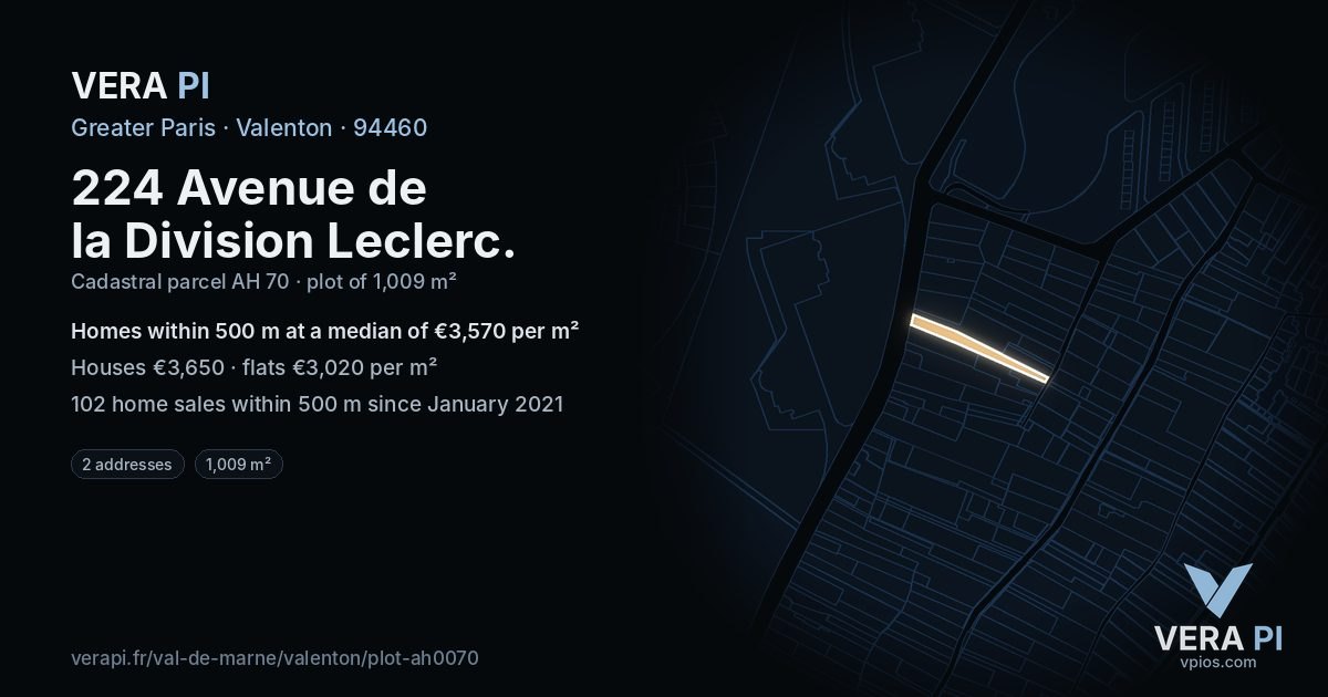 224 Avenue de la Division Leclerc, Valenton at night – the plot lit, the parcels around coloured by the prices near them