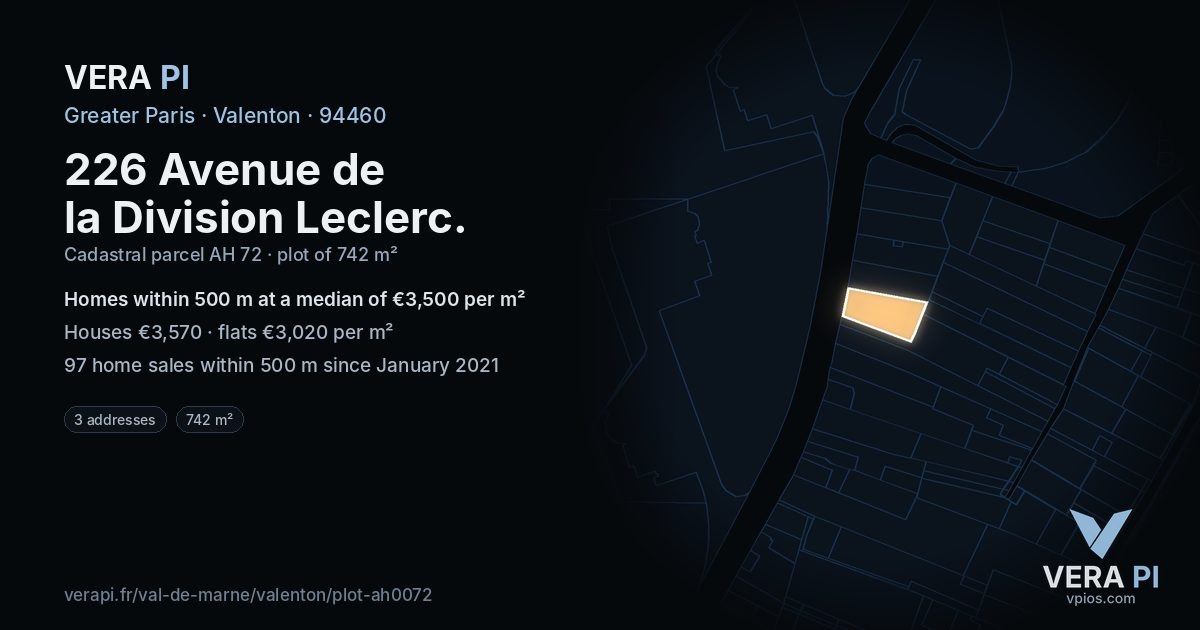 226 Avenue de la Division Leclerc, Valenton at night – the plot lit, the parcels around coloured by the prices near them
