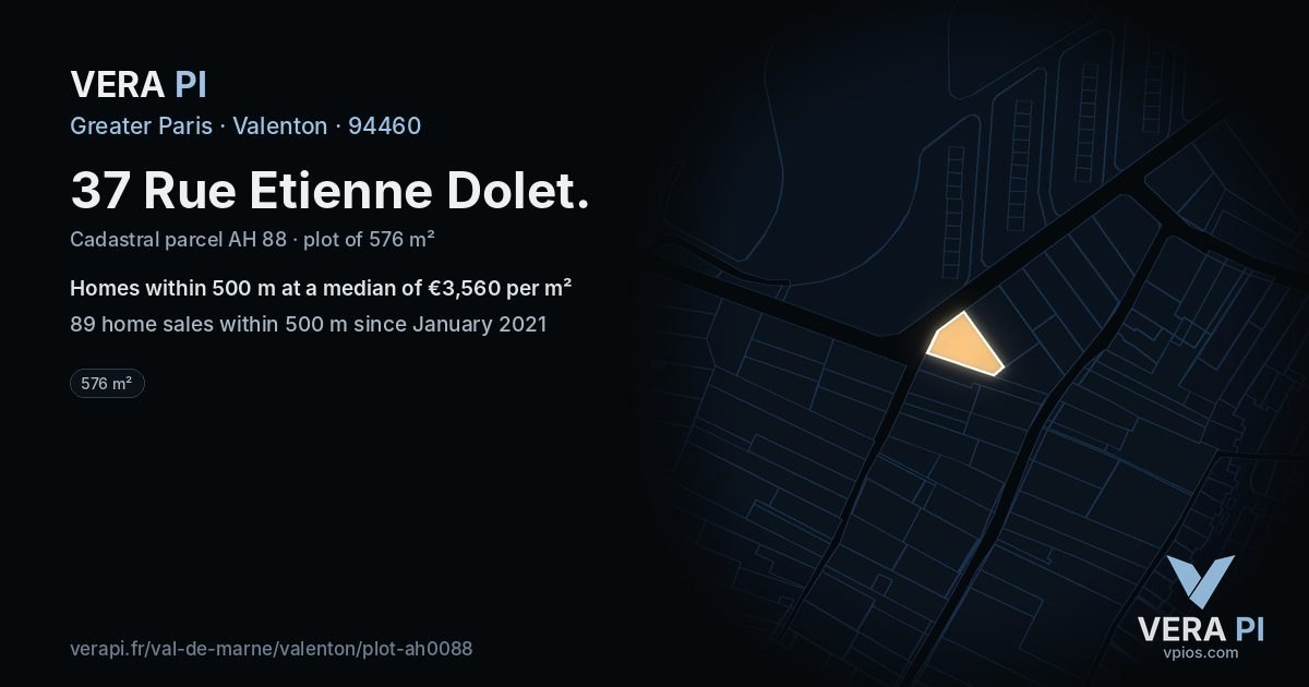 37 Rue Etienne Dolet, Valenton at night – the plot lit, the parcels around coloured by the prices near them