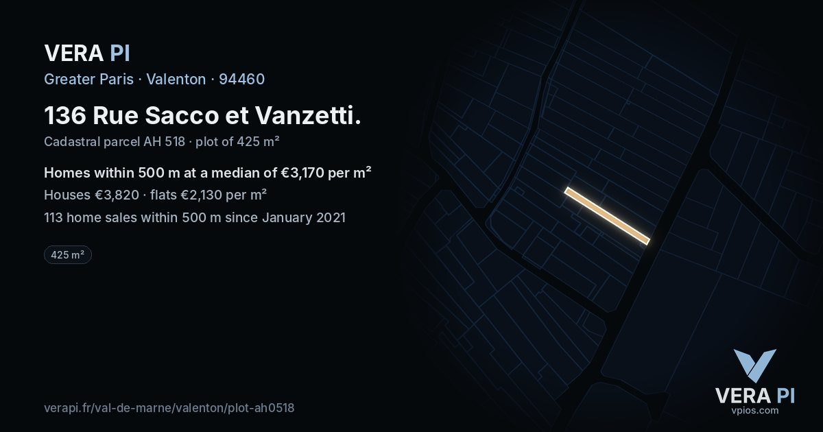136 Rue Sacco et Vanzetti, Valenton at night – the plot lit, the parcels around coloured by the prices near them