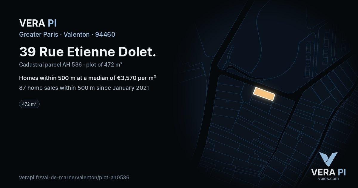 39 Rue Etienne Dolet, Valenton at night – the plot lit, the parcels around coloured by the prices near them