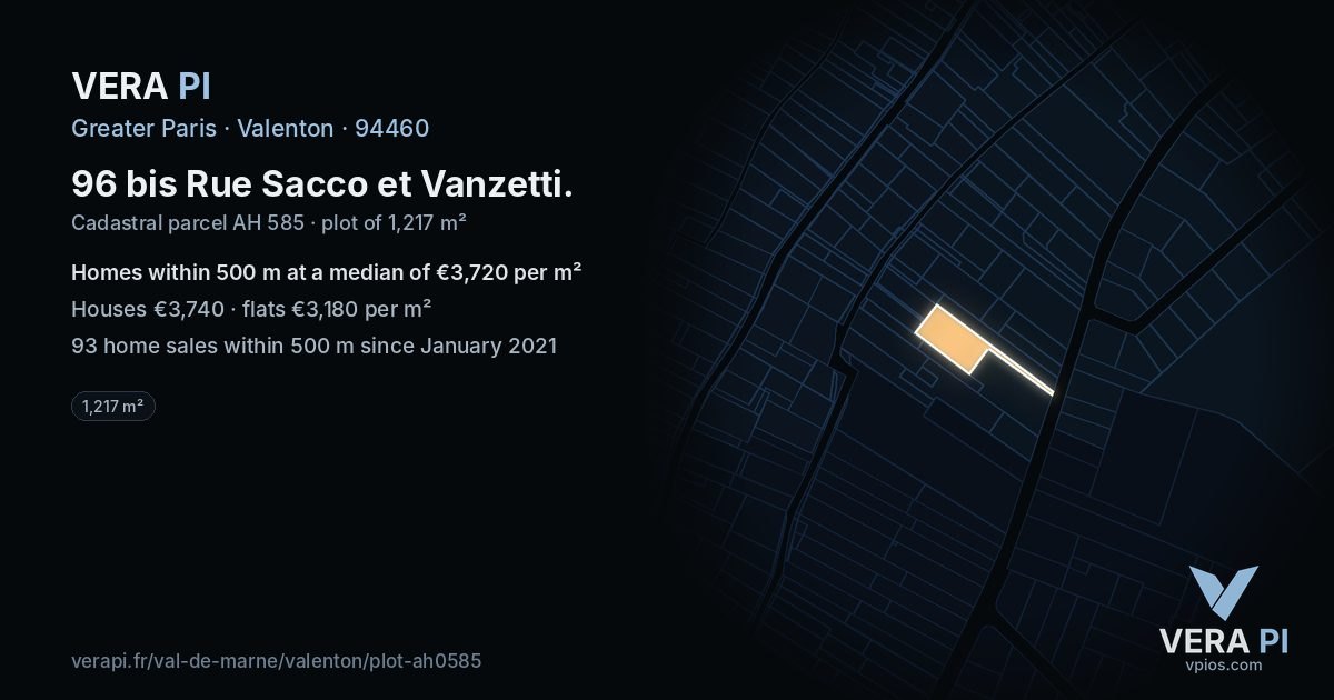 96 bis Rue Sacco et Vanzetti, Valenton at night – the plot lit, the parcels around coloured by the prices near them