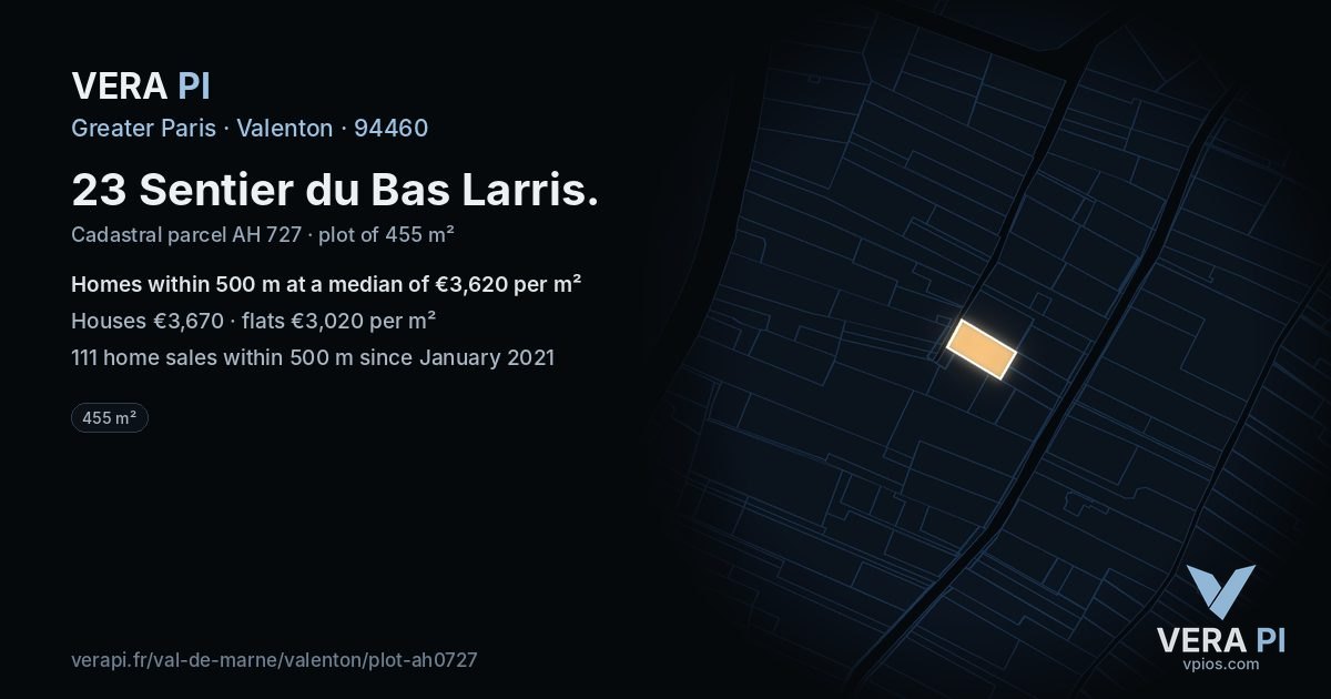 23 Sentier du Bas Larris, Valenton at night – the plot lit, the parcels around coloured by the prices near them