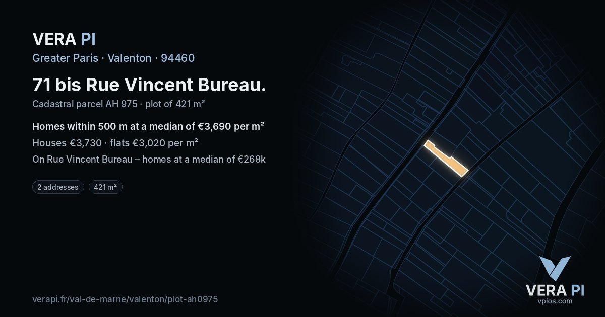 71 bis Rue Vincent Bureau, Valenton at night – the plot lit, the parcels around coloured by the prices near them