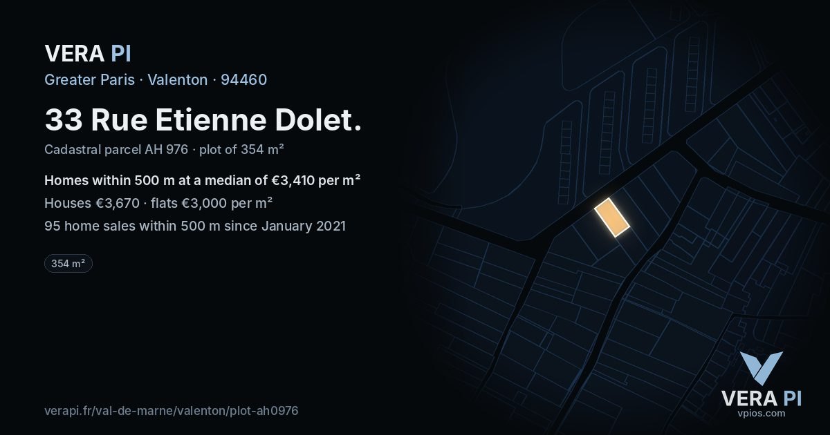 33 Rue Etienne Dolet, Valenton at night – the plot lit, the parcels around coloured by the prices near them