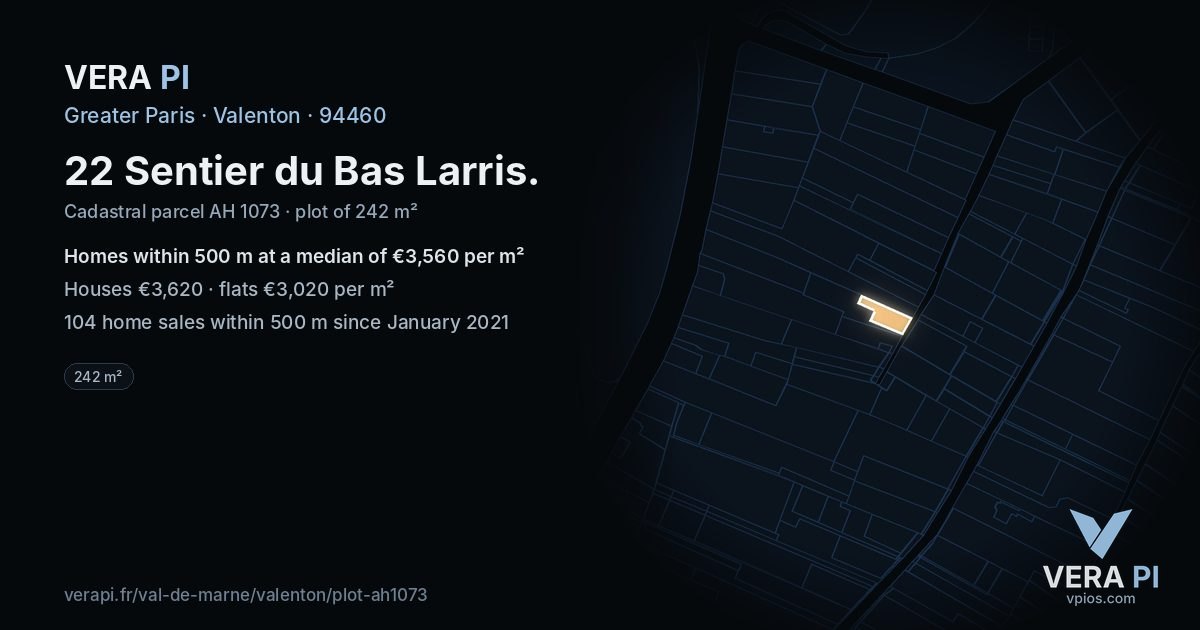22 Sentier du Bas Larris, Valenton at night – the plot lit, the parcels around coloured by the prices near them