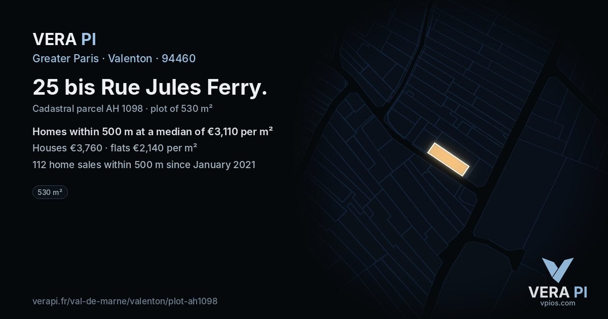 25 bis Rue Jules Ferry, Valenton at night – the plot lit, the parcels around coloured by the prices near them