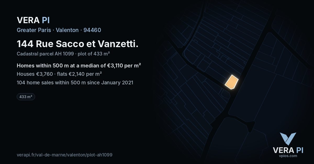 144 Rue Sacco et Vanzetti, Valenton at night – the plot lit, the parcels around coloured by the prices near them