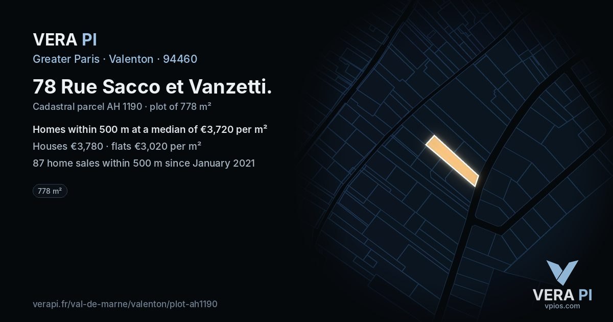 78 Rue Sacco et Vanzetti, Valenton at night – the plot lit, the parcels around coloured by the prices near them