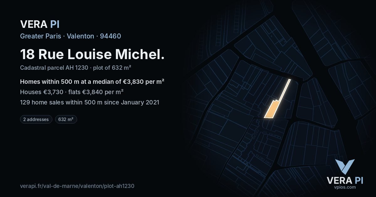 18 Rue Louise Michel, Valenton at night – the plot lit, the parcels around coloured by the prices near them