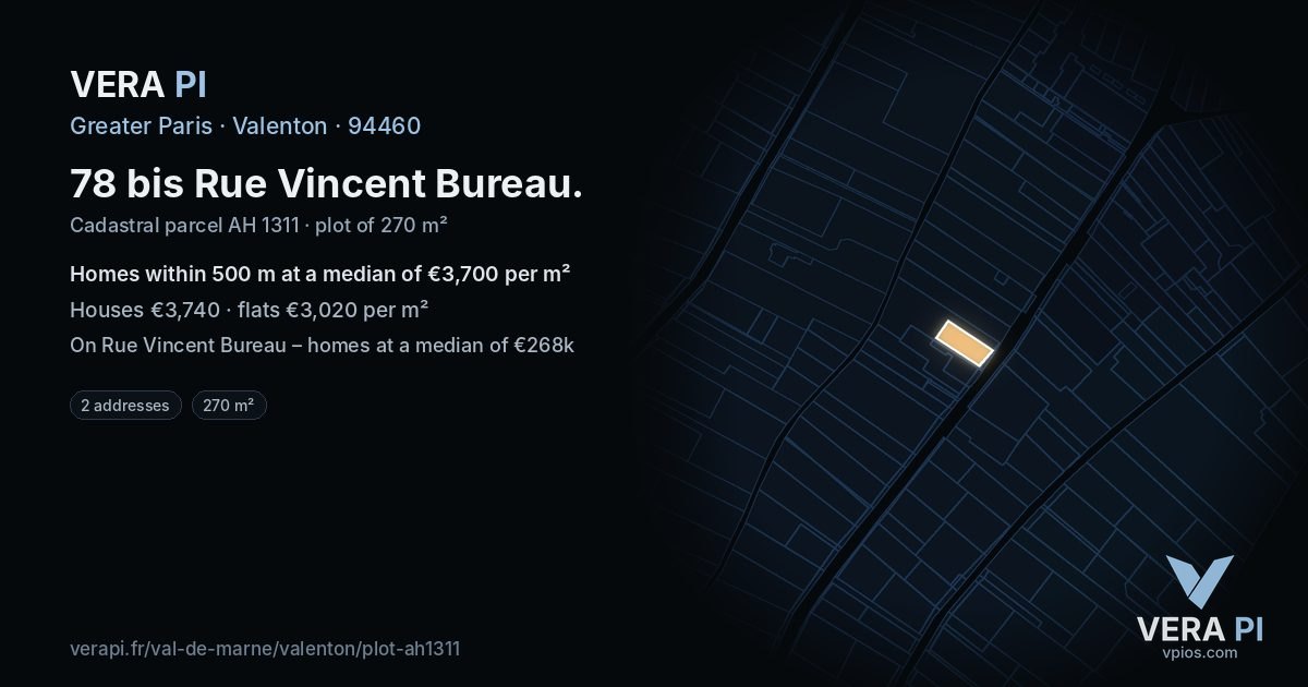78 bis Rue Vincent Bureau, Valenton at night – the plot lit, the parcels around coloured by the prices near them