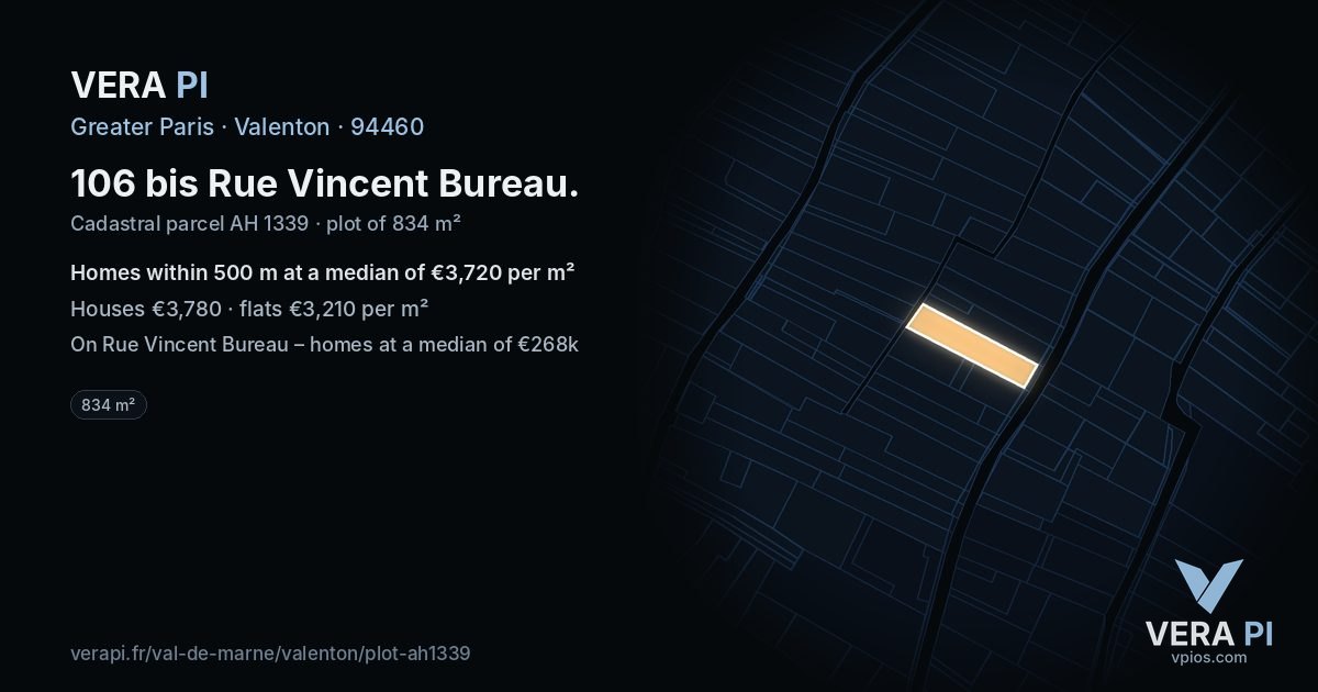 106 bis Rue Vincent Bureau, Valenton at night – the plot lit, the parcels around coloured by the prices near them