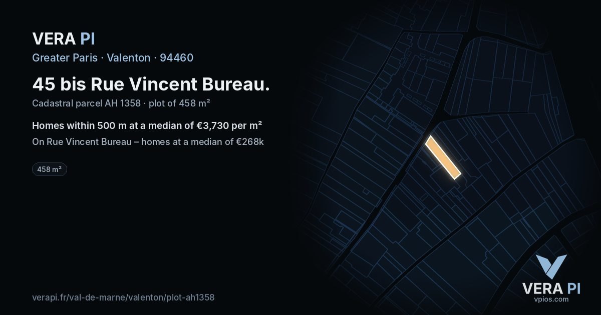 45 bis Rue Vincent Bureau, Valenton at night – the plot lit, the parcels around coloured by the prices near them