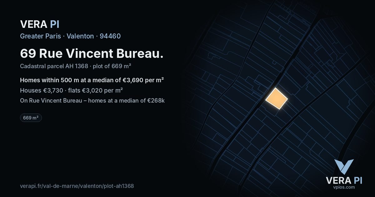 69 Rue Vincent Bureau, Valenton at night – the plot lit, the parcels around coloured by the prices near them