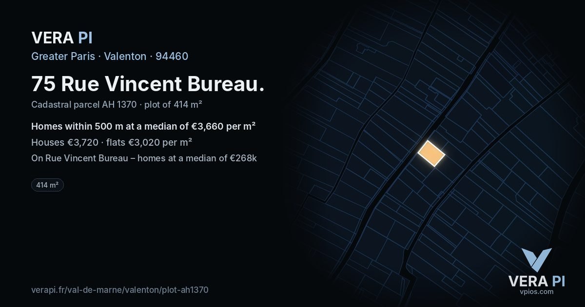 75 Rue Vincent Bureau, Valenton at night – the plot lit, the parcels around coloured by the prices near them