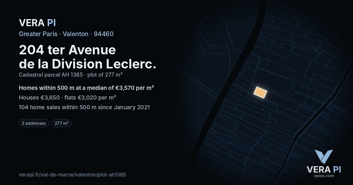 204 ter Avenue de la Division Leclerc, Valenton at night – the plot lit, the parcels around coloured by the prices near them