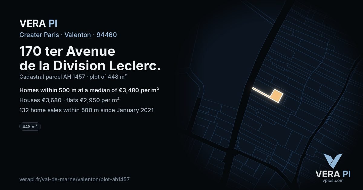 170 ter Avenue de la Division Leclerc, Valenton at night – the plot lit, the parcels around coloured by the prices near them