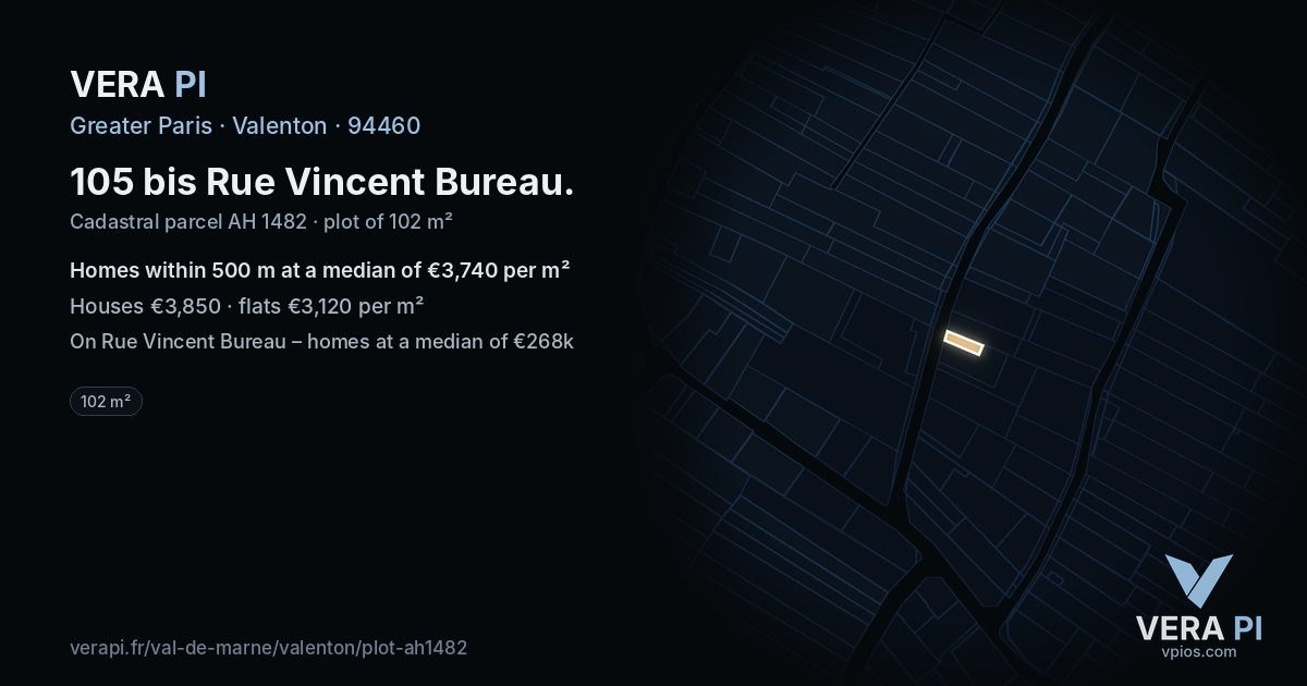 105 bis Rue Vincent Bureau, Valenton at night – the plot lit, the parcels around coloured by the prices near them