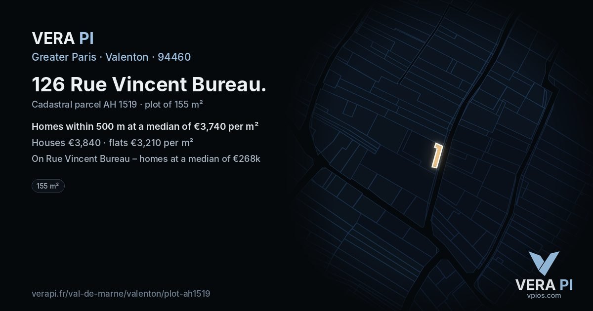 126 Rue Vincent Bureau, Valenton at night – the plot lit, the parcels around coloured by the prices near them