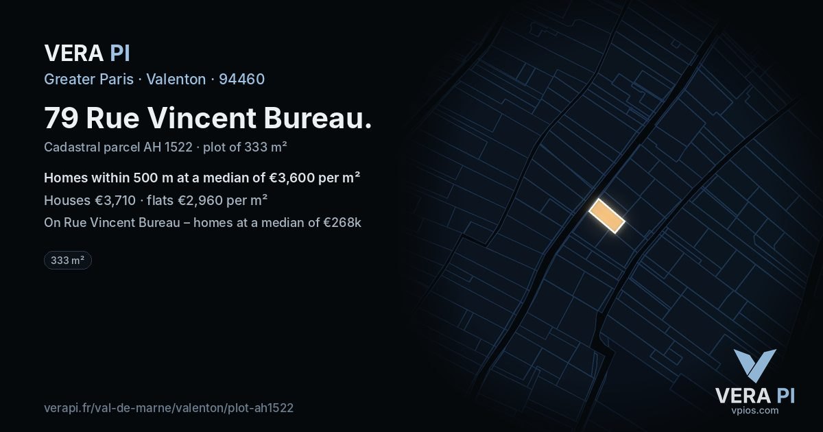 79 Rue Vincent Bureau, Valenton at night – the plot lit, the parcels around coloured by the prices near them
